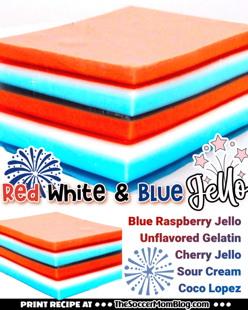 red white and blue layered jello dessert, with ingredients text overlay