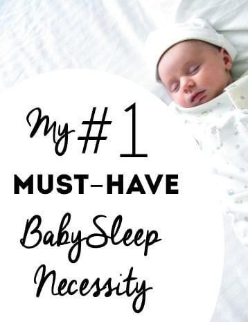 Must-Have Baby Sleep Product