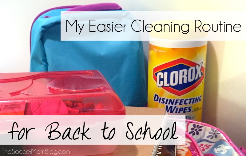 school supplies with text overlay "My Easier Cleaning Routine for Back to School"