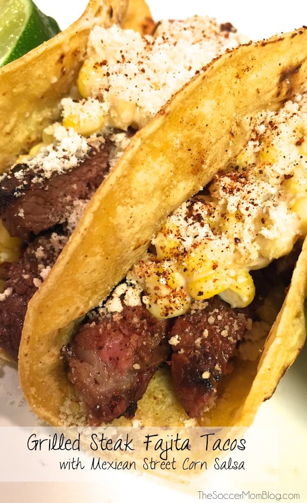 Steak Fajita Tacos With Mexican Street Corn Salsa The Soccer Mom Blog Steak Fajita Tacos With Mexican Street Corn Salsa The Soccer Mom Blog