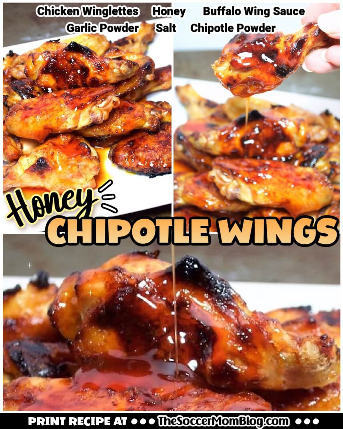 3 photo collage with text overlay "Honey Chipotle Wings"