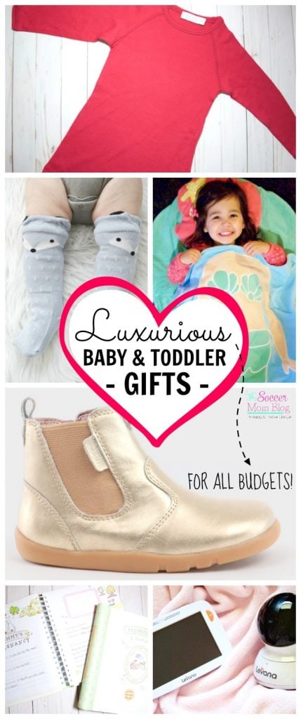 Luxury Baby Gifts & Toddler Items for Every Budget - The Soccer Mom Blog