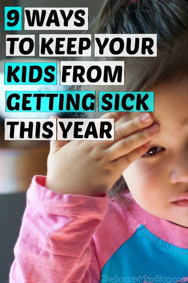 9 Surprisingly simple cold and flu prevention tips that can help keep your kids from getting sick this winter, or anytime of year.