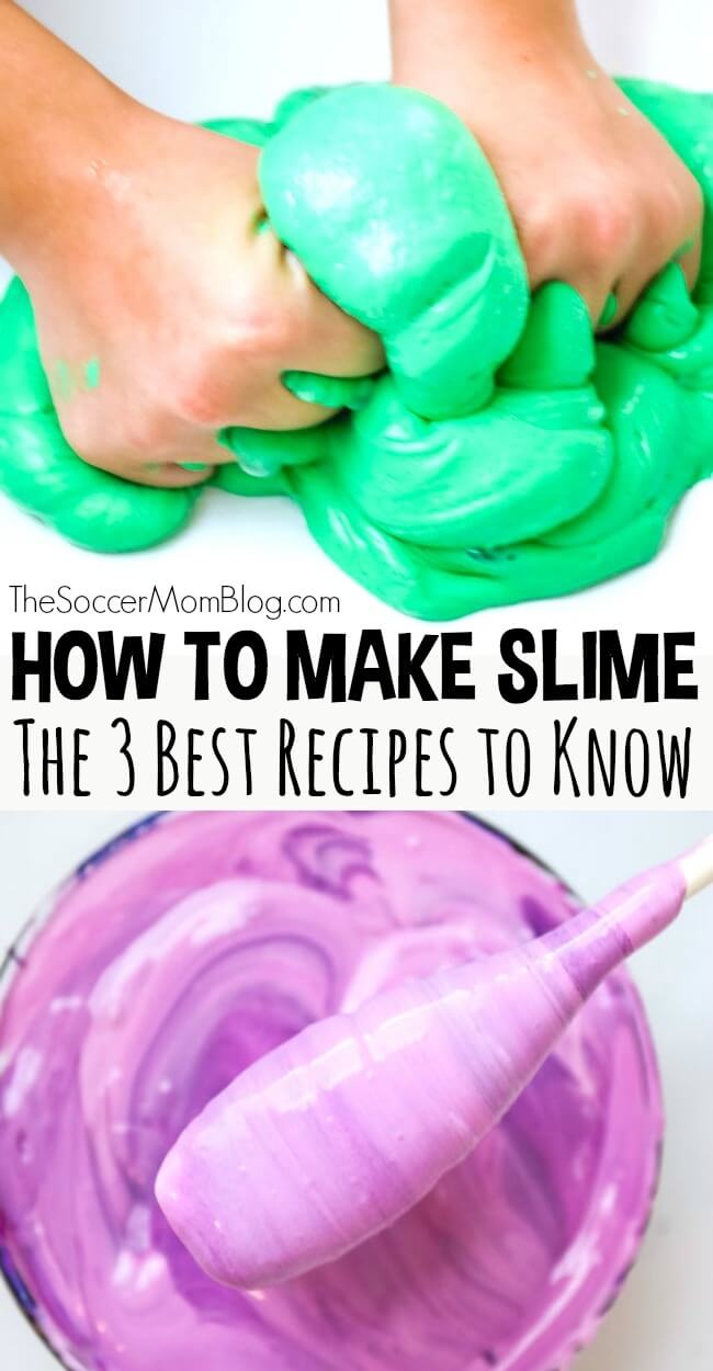 How to Make Slime - 3 Recipes Everyone Should Know - The Soccer Mom Blog