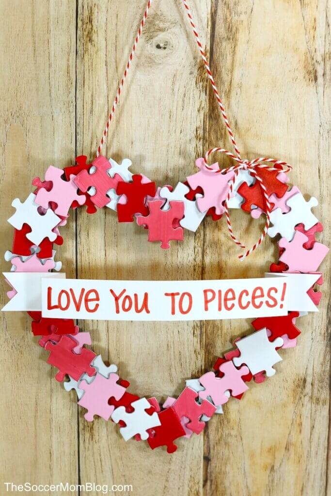"Love You to Pieces" DIY Valentine Wreath