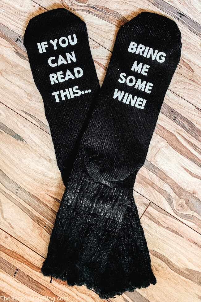 "If You Can Read This...Bring Me Some Wine!" socks made with Cricut