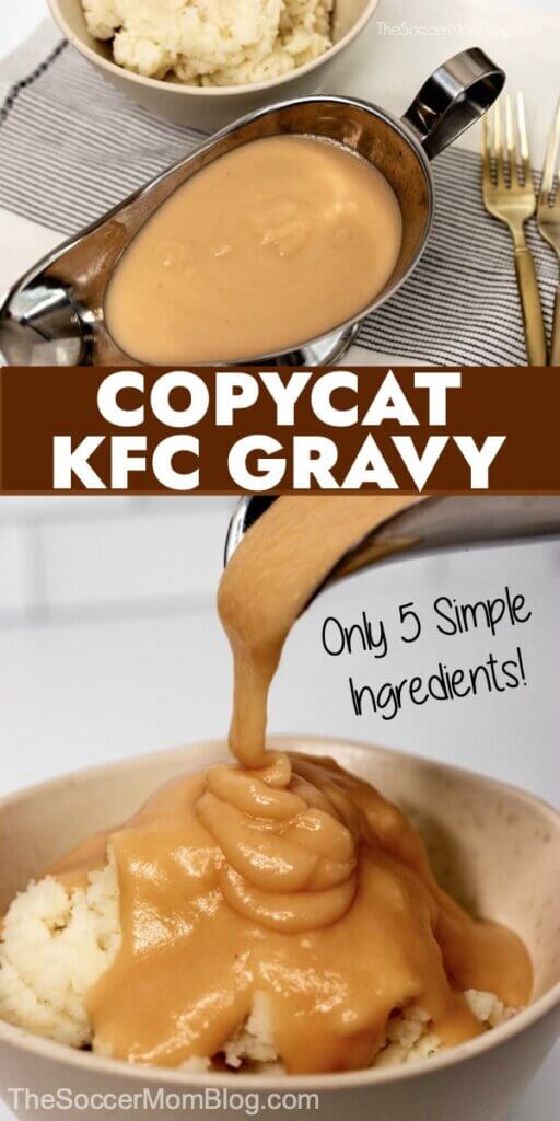 2 photo vertical Pinterest collage with a gravy boat and pouring gravy on mashed potatoes; text overlay "Copycat KFC Gravy".