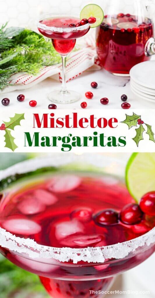 2 photo Pinterest image with cranberry margaritas; text overlay "Mistletoe Margaritas"