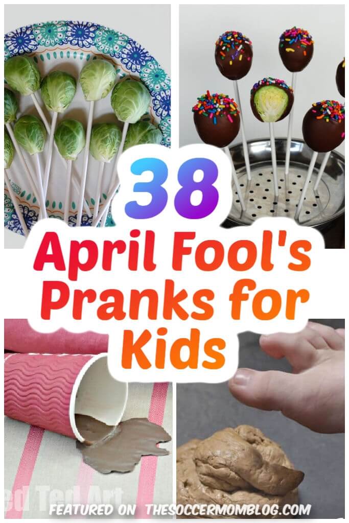 38+ Good-Spirited April Fools Pranks for Kids (Updated for 2022)