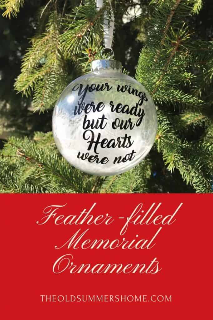 feather-filled ornament with text "Your Wings Were Ready but our Hearts were Not"