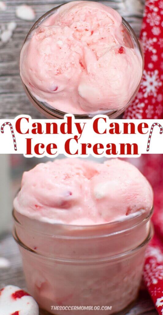 Peppermint Ice Cream - 2 photos, with text overlay "Candy Cane Ice Cream"