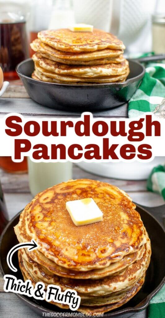 2 photo vertical collage showing a stack of pancakes; text overlay "Sourdough Pancakes"