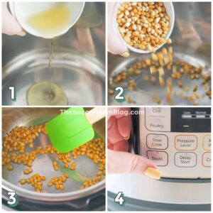 4 photo collage illustrating how to make popcorn in an Instant pot