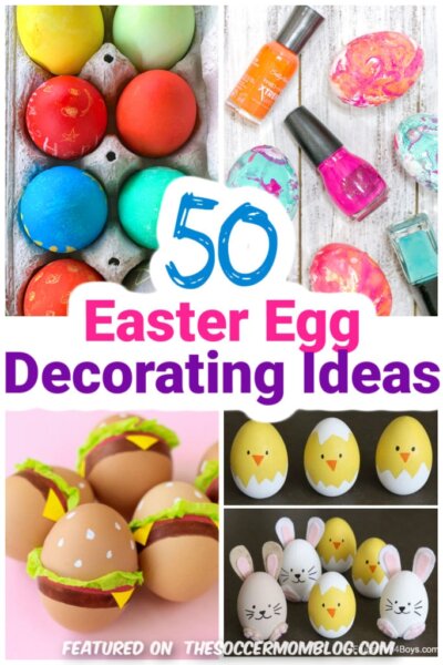 collage of egg decorating ideas; text overlay "50 Easter Egg decorating ideas"