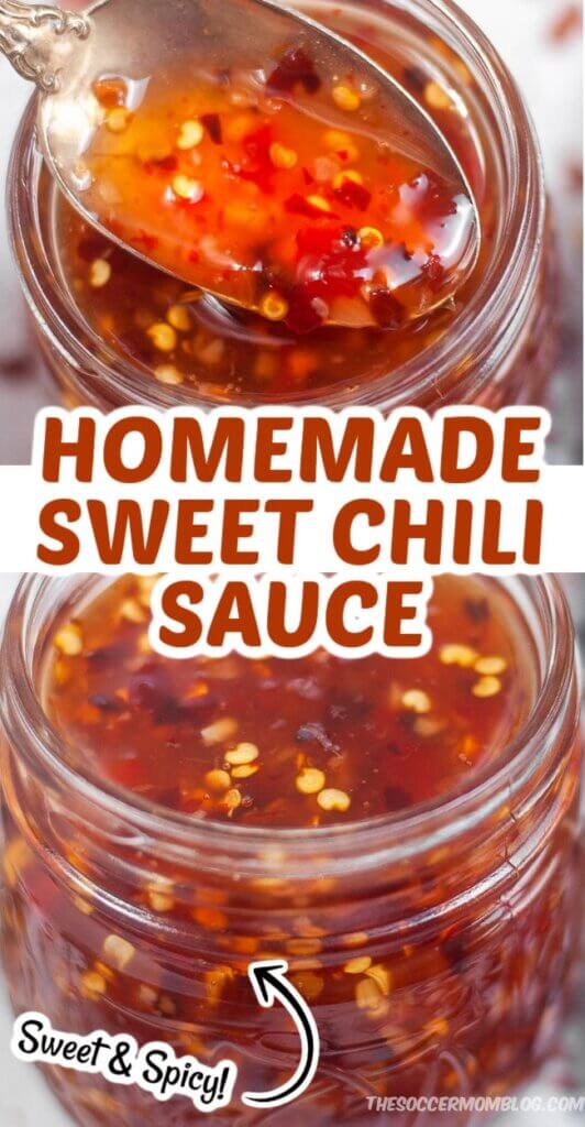 2 photo vertical collage of a jar of homemade sweet chili sauce