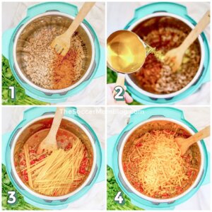 4 step photo collage showing how to make taco spaghetti in Instant Pot