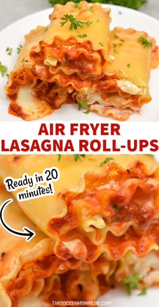 homemade lasagna rolls; text overlay "Air Fryer Lasagna Roll-Ups"