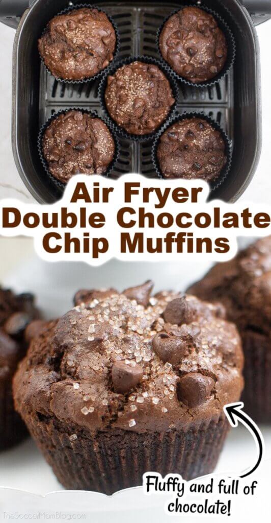 two photo collage: muffins cooking in air fryer and close up of a chocolate muffin