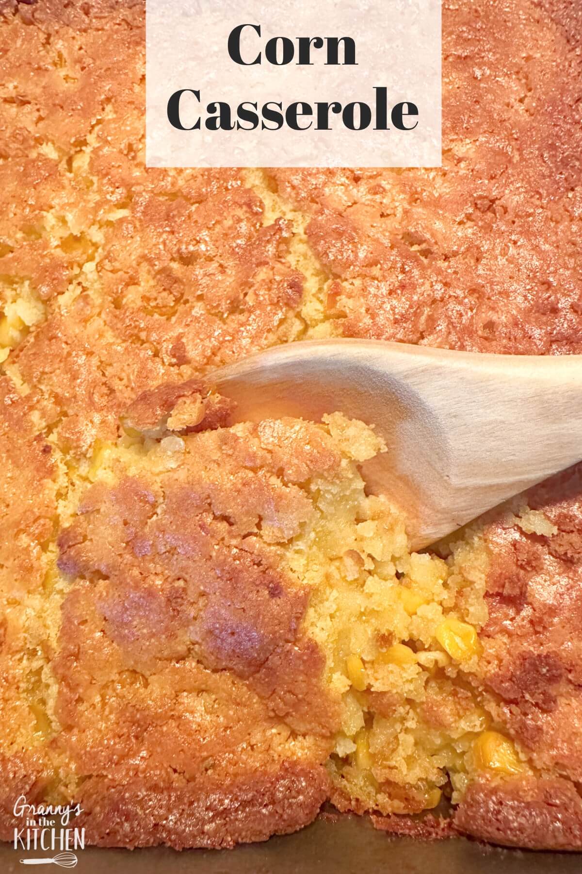 corn casserole with recipe title overlay