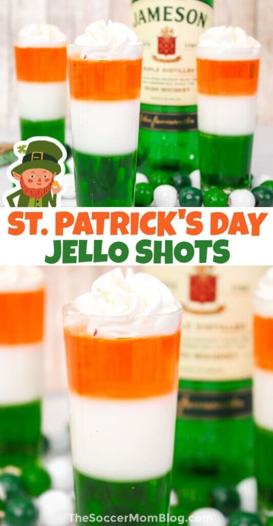 2 photo vertical Pinterest collage of layered St. Patrick's Day Jello Shots in orange, white, and green