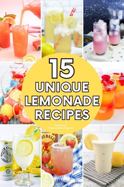 collage of colorful drink photos; text overlay "15 Unique Lemonade Recipes"