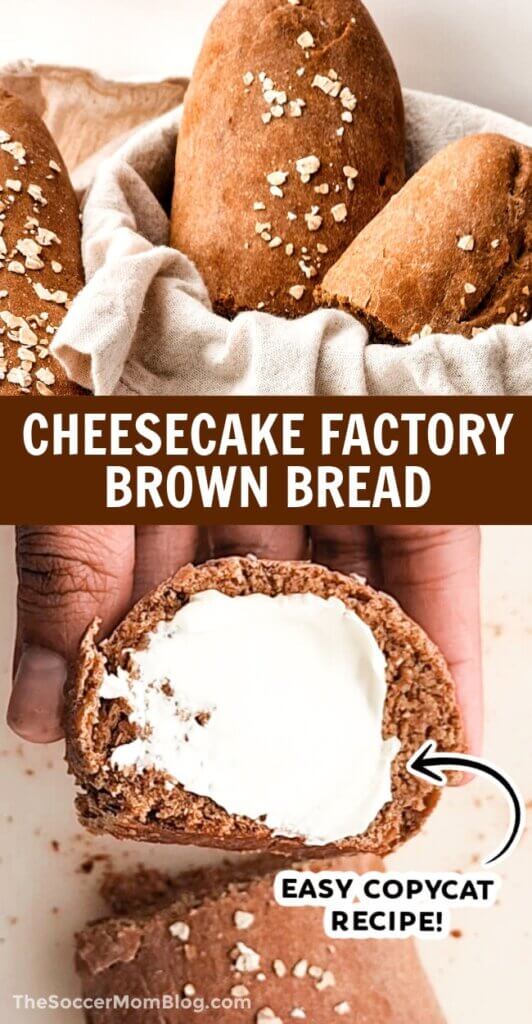 Copycat Cheesecake Factory Brown Bread Pinterest Image.