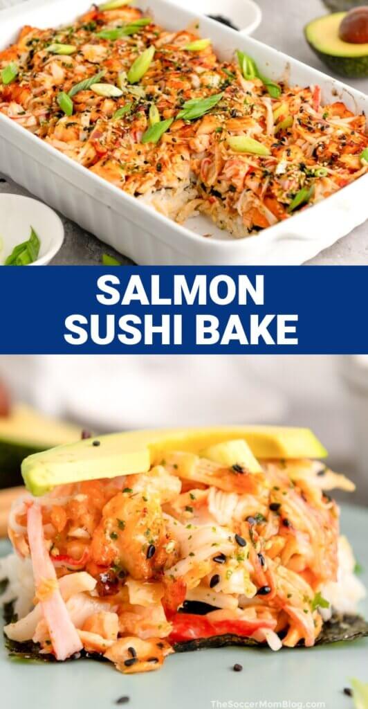 Salmon Sushi Bake