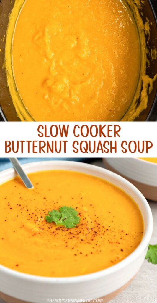 2 photo vertical Pinterest collage showing butternut squash soup in a slow cooker and in a bowl.