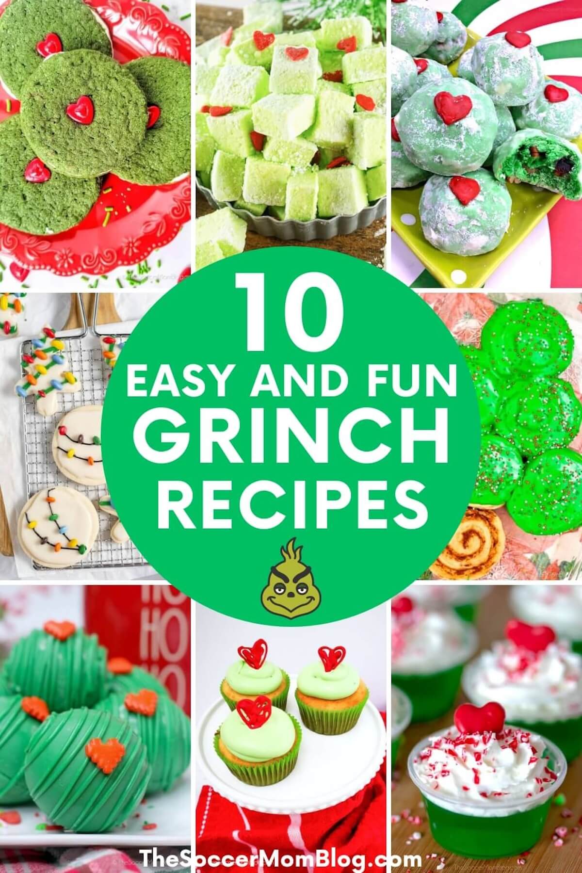 photo collage of green Grinch-inspired recipes with text overlay "10 Easy and Fun Grinch Recipes".