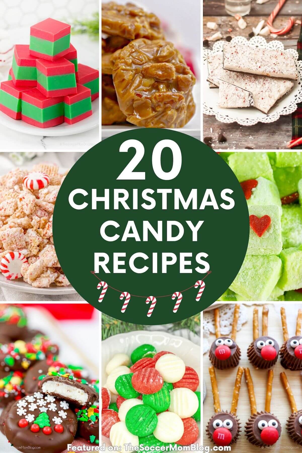collage of homemade holiday candy recipes, text overlay "20 Christmas Candy Recipes".