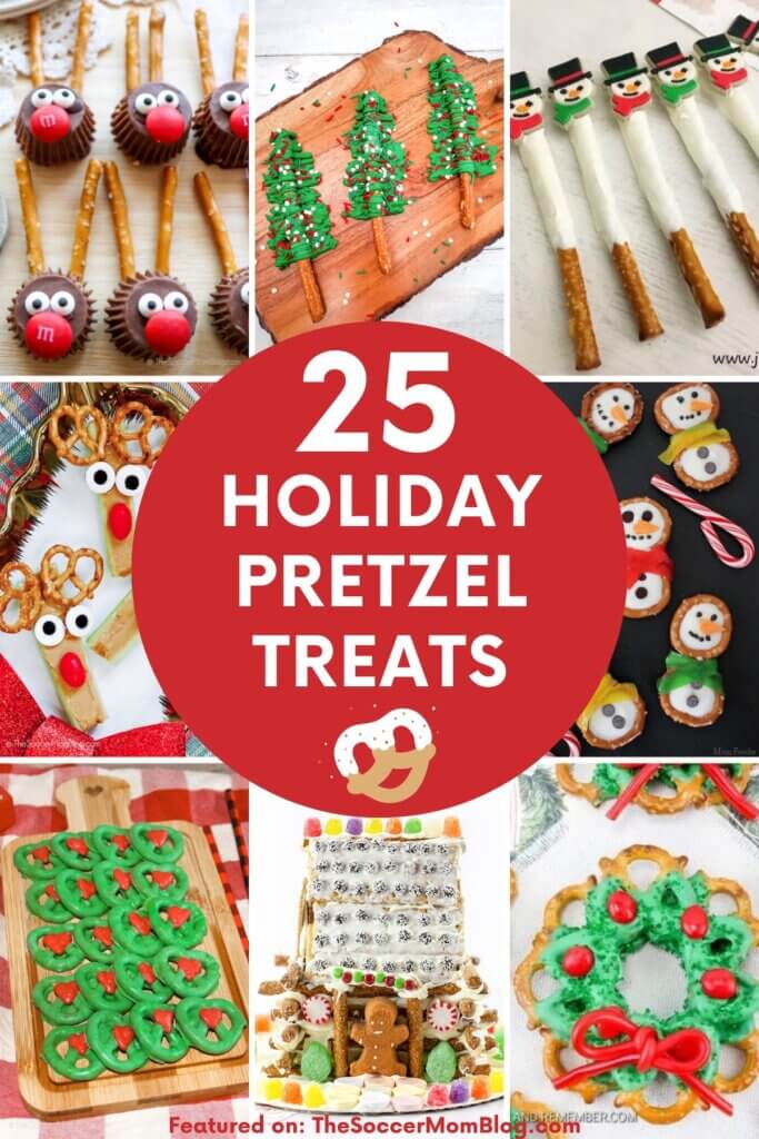 collage of Christmas pretzel recipes with text overlay "25 Holiday Pretzel Treats".