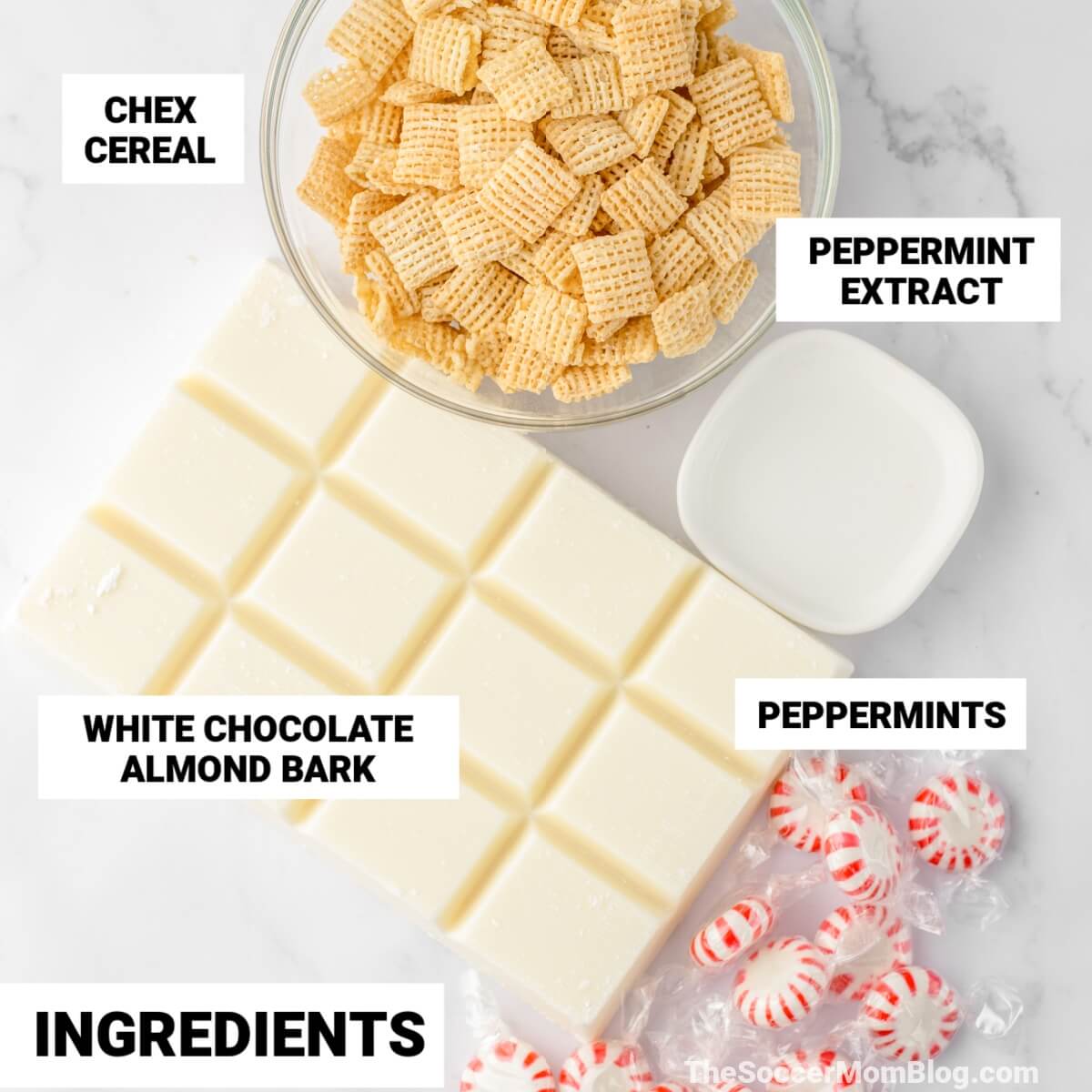 peppermint puppy chow ingredients, with text labels: Chex cereal, peppermint extract, peppermints, white chocolate almond bark.