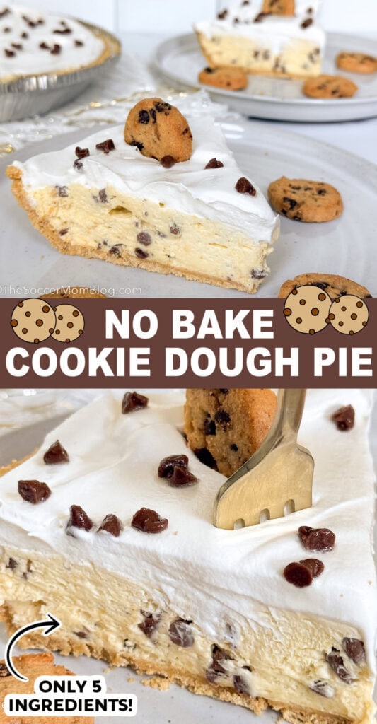 No Bake Cookie Dough Pie Pinterest Image.