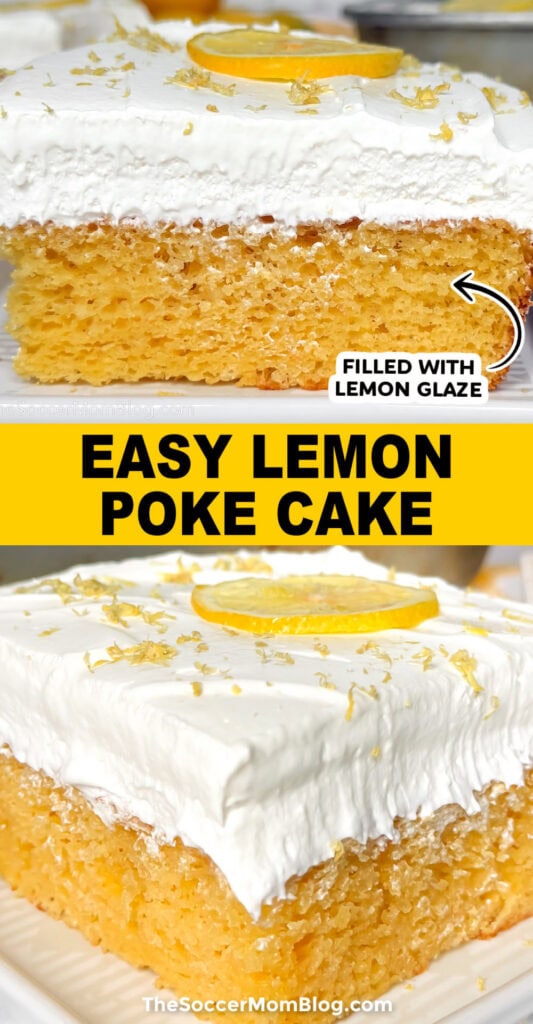 Easy Lemon Poke Cake Pinterest Image.