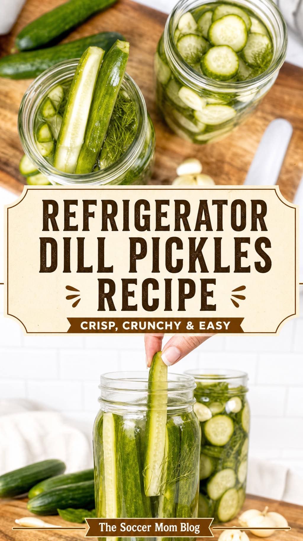 Refrigerator Dill Pickles Pinterest style image collage