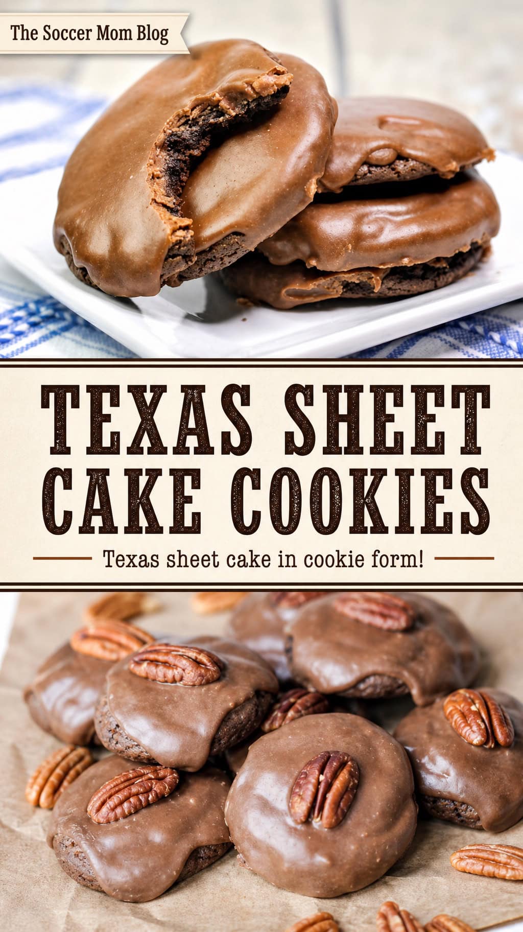 2 photo vertical Pinterest image featuring chocolate cookies, text overlay "Texas Sheet Cake Cookies".