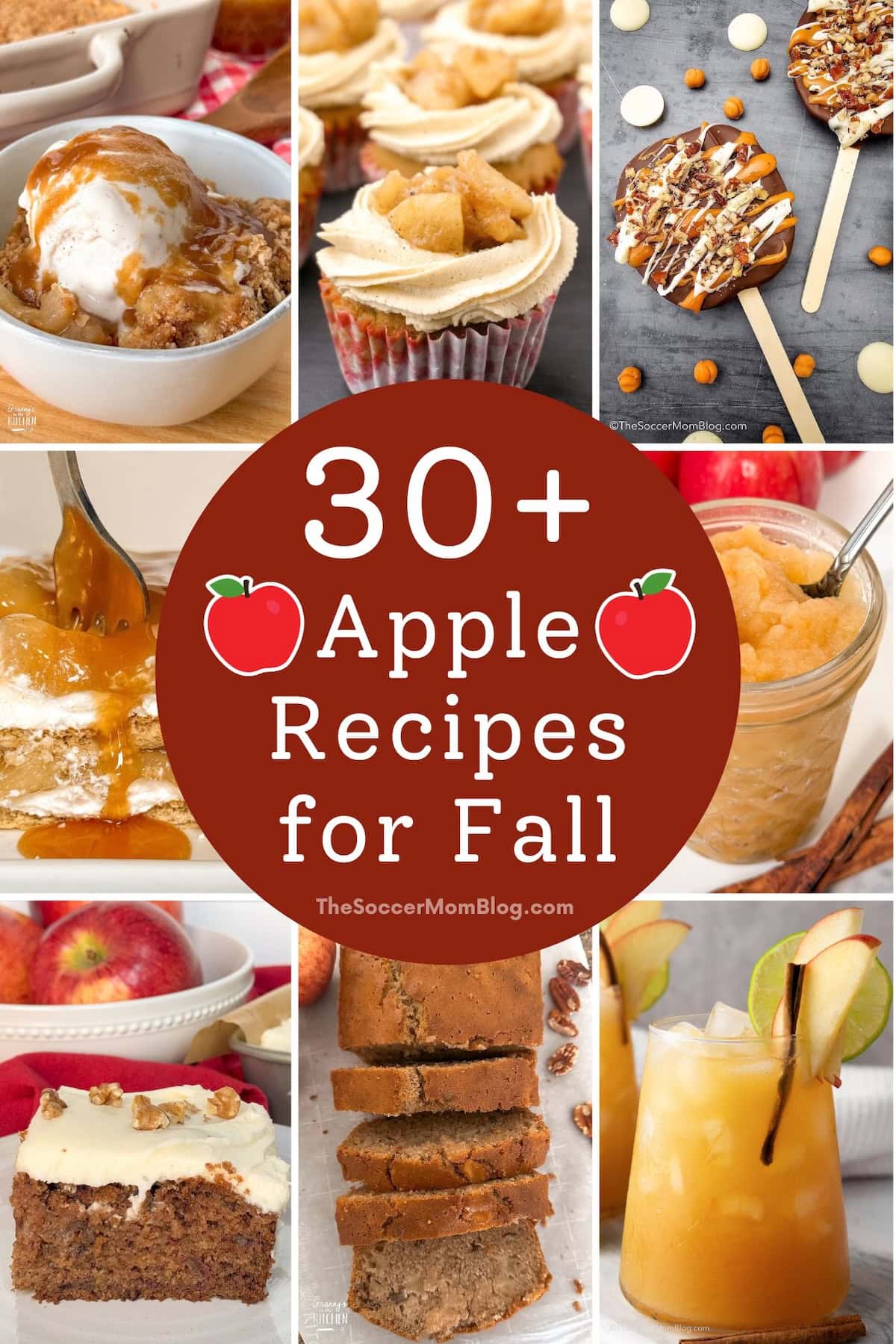 collage of apple recipes, text overlay "30 Apple Recipes for Fall"
