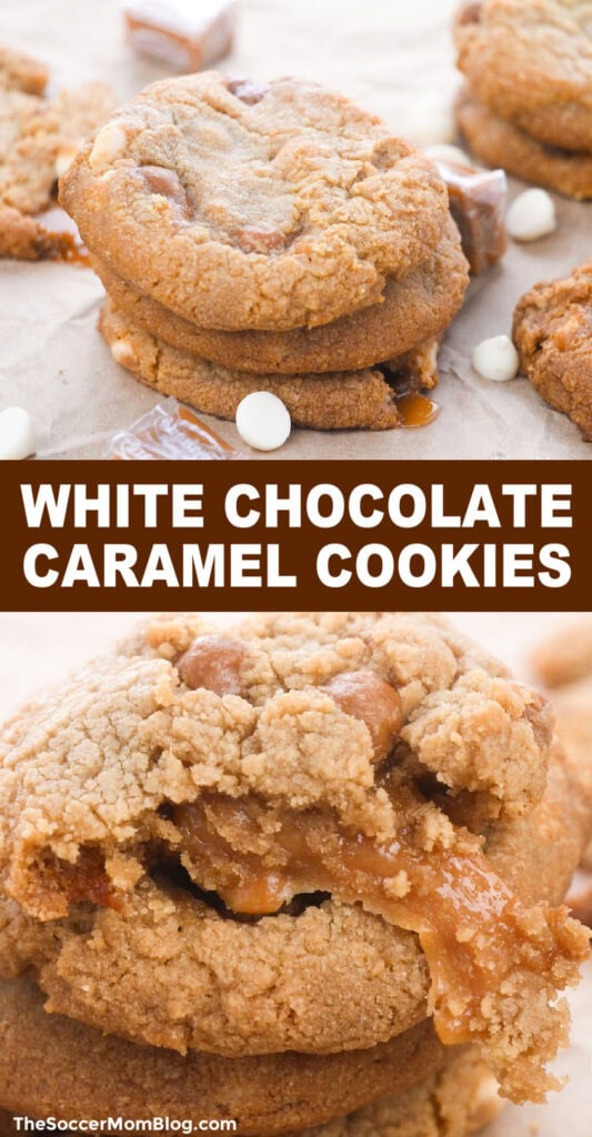 White Chocolate Caramel Cookies Pinterest Image.