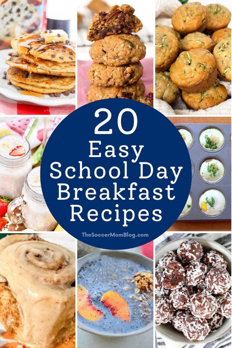 collage of breakfast foods, text overlay "20 Easy School Day Breakfast Recipes"